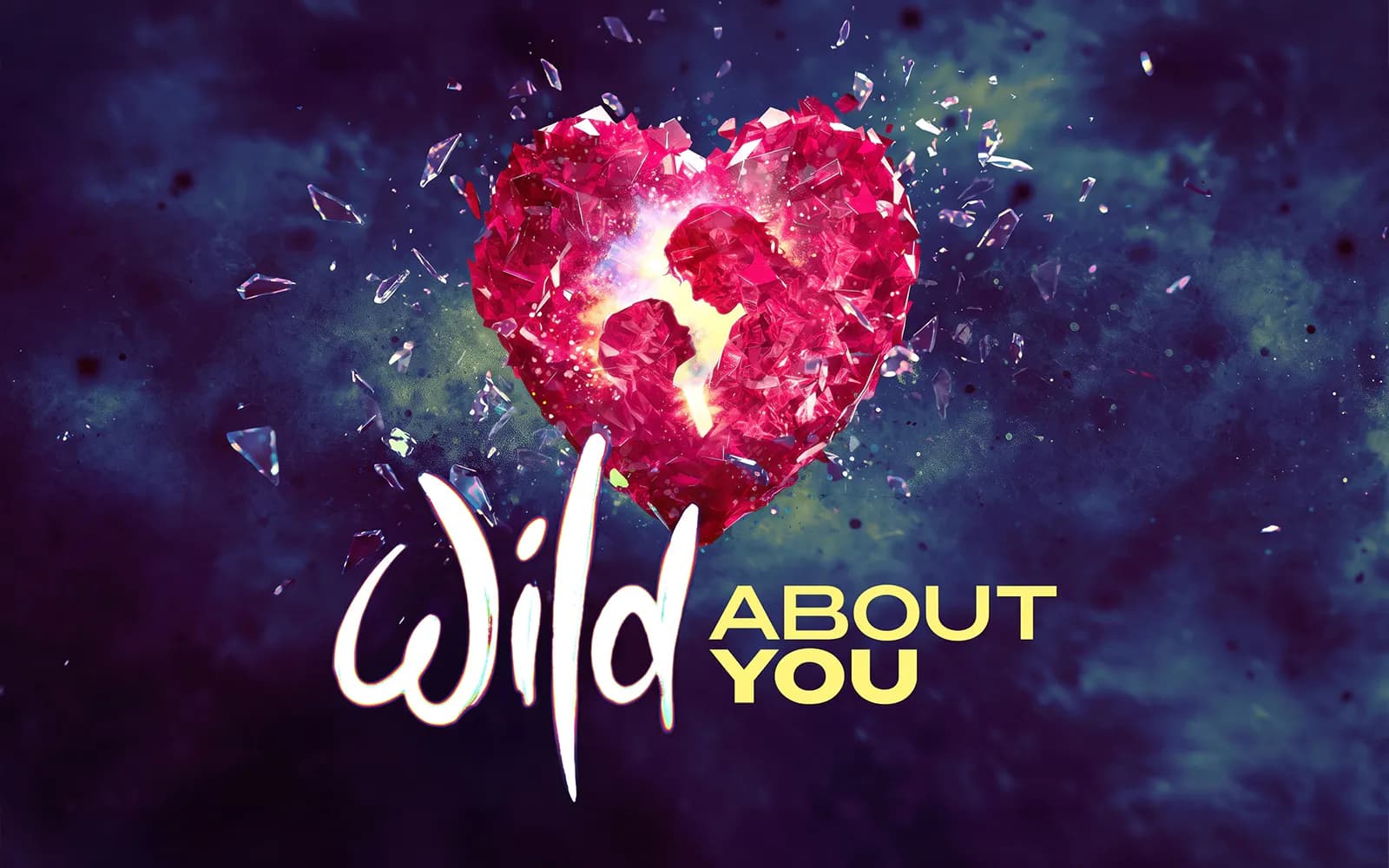 와일드 어바웃 유 (Wild About You)