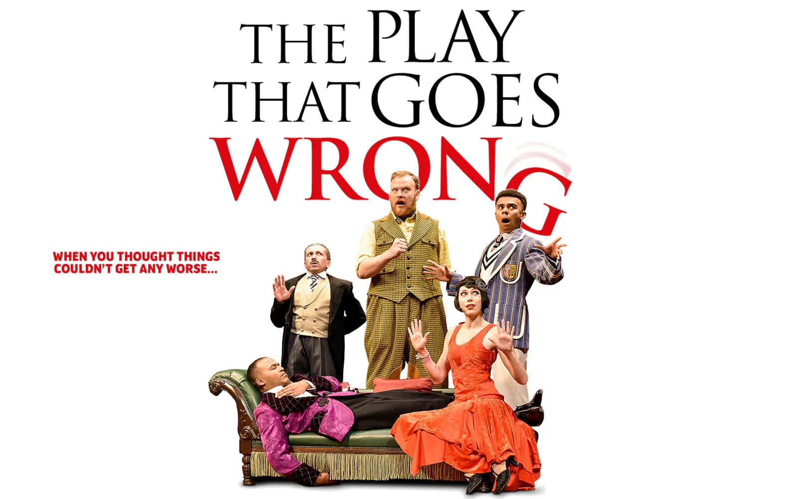더 플레이 댓 고즈 롱 (The Play That Goes Wrong)